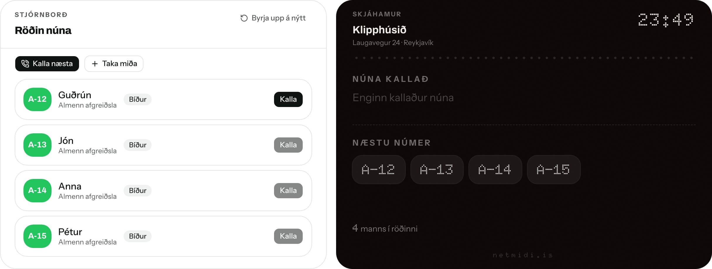 Netmiði: a staff dashboard showing the live queue, and a lobby display showing the number now being called